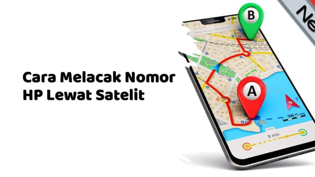 Cara Melacak Nomor HP Lewat Satelit Yang Dapat Kamu Lakukan