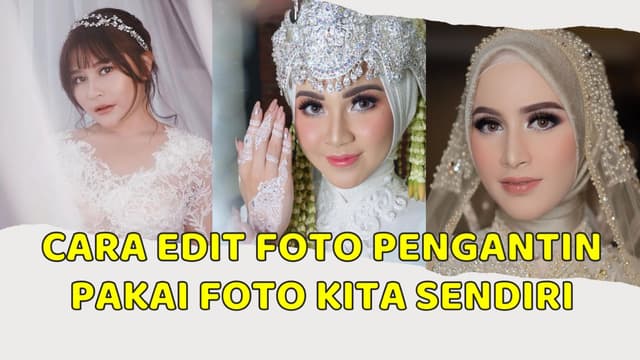 Cara Edit Foto Aplikasi Pengantin Viral