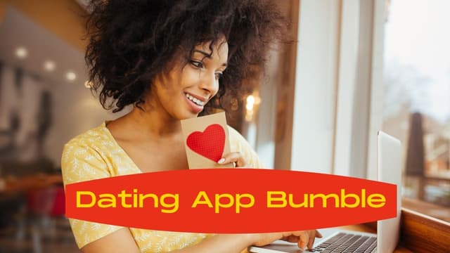 Dating App Bumble: Ramah dan Aman BagiWanita