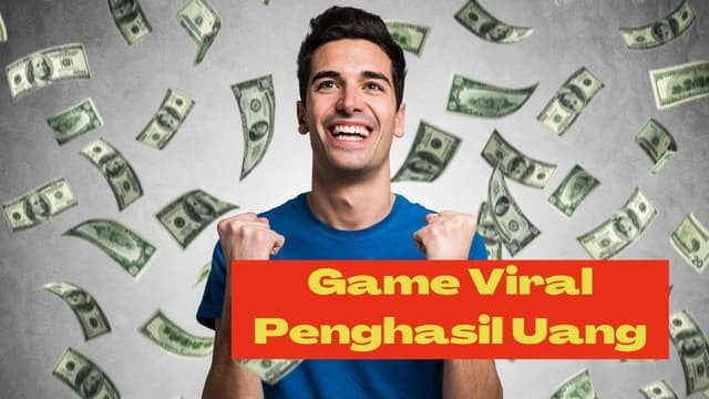 Game Viral Penghasil Uang: Kumpulkan Cuan Sambil Bersantai