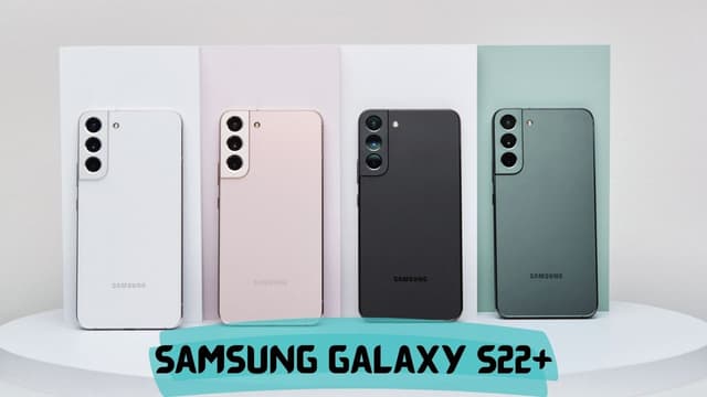 3 Fitur Samsung Galaxy S22+, Bantu Fotografi Jadi Berkesan